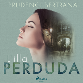 Audiolibro L'illa perduda  - autor Prudenci I Aurora Bertrana   - Lee Sonia Román