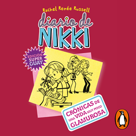 Audiolibro Diario de Nikki 1 - Crónicas de una vida muy poco glamurosa  - autor Rachel Renée Russell   - Lee Paula Rodríguez-Osorio