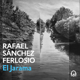 Audiolibro El Jarama  - autor Rafael Sánchez Ferlosio   - Lee Rodri Martín