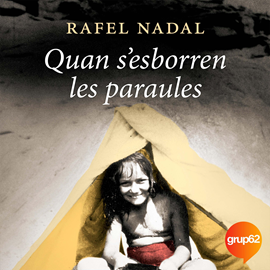 Audiolibro Quan s'esborren les paraules  - autor Rafel Nadal   - Lee Jordi Brau