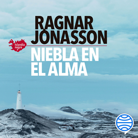Audiolibro Niebla en el alma (Serie Islandia Negra 3)  - autor Ragnar Jónasson   - Lee Richard del Olmo