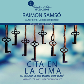 Audiolibro Cita en la cima  - autor Raimon Samsó   - Lee Jose Luis Palomera de la Reé