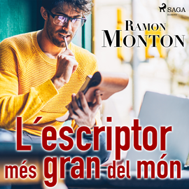 Audiolibro L´escriptor més gran del món  - autor Ramon Monton   - Lee Albert Cortés