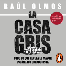 Audiolibro La casa gris  - autor Raúl Olmos   - Lee Bern Hoffman