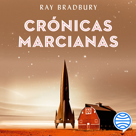 Audiolibro Crónicas marcianas  - autor Ray Bradbury   - Lee Germán Gijón