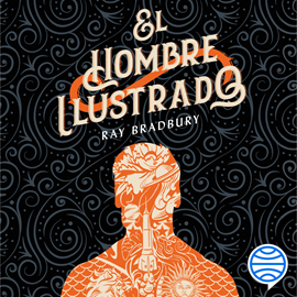 Audiolibro El hombre ilustrado  - autor Ray Bradbury   - Lee Jordi Salas