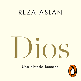 Audiolibro Dios  - autor Reza Aslan   - Lee Víctor Sabi