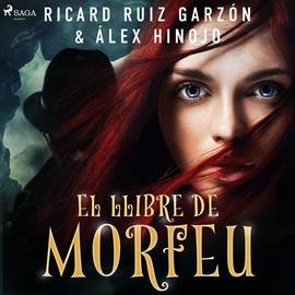 Audiolibro El llibre de Morfeu  - autor Ricard Ruiz Garzón;Álex Hinojo   - Lee Olivia Vives