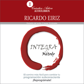 Audiolibro Método Integra  - autor Ricardo Eiriz   - Lee Aldo Ramirez López