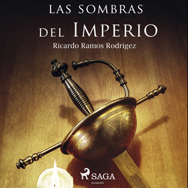 Audiolibro Las sombras del Imperio  - autor Ricardo Ramos   - Lee Chema Agullo