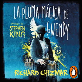 Audiolibro La pluma mágica de Gwendy (Trilogía La caja de botones de Gwendy 2)  - autor Richard Chizmar   - Lee Jane Santos, Raúl Arrieta