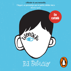 Audiolibro Wonder (edició en català)  - autor R.J. Palacio   - Lee Equipo de actores