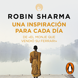 Audiolibro Una inspiración para cada día de El monje que vendió su Ferrari  - autor Robin Sharma   - Lee Horacio Mancilla
