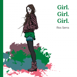Audiolibro Girl. Girl. Girl.  - autor Ros Serra   - Lee Georgia Tancabel