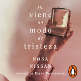 Me viene un modo de tristeza