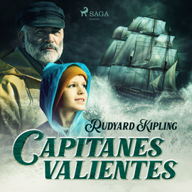 Audiolibro Capitanes valientes  - autor Rudyard Kipling   - Lee Fernando Simón