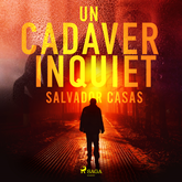 Un cadaver inquiet