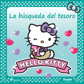 Audiolibro Hello Kitty - La búsqueda del tesoro  - autor Sanrio   - Lee Eva Andrés