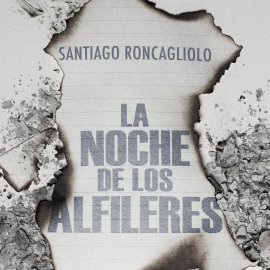 Audiolibro La noche de los alfileres  - autor Santiago Roncagliolo   - Lee Johnny Torres