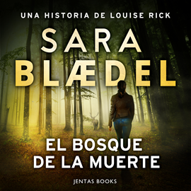 Audiolibro El bosque de la muerte  - autor Sara Blædel   - Lee Gloria Tarridas