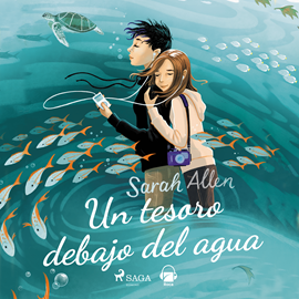 Audiolibro Un tesoro debajo del agua  - autor Sarah Allen   - Lee Laia Florez