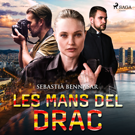 Audiolibro Les mans del drac  - autor Sebastiá Bennasar   - Lee Joan Mora