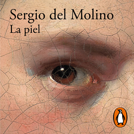 Audiolibro La piel  - autor Sergio del Molino   - Lee Sergio del Molino
