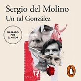 Audiolibro Un tal González  - autor Sergio del Molino   - Lee Varios narradores