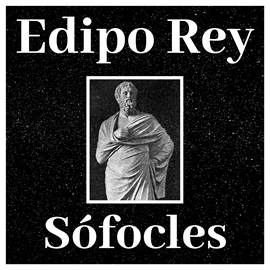 Audiolibro Edipo Rey [versión completa]  - autor Sófocles   - Lee Ely Garcia