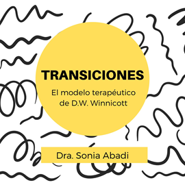 Audiolibro Transiciones  - autor Sonia Abadi   - Lee Sonia Abadi