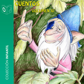 Audiolibro CUENTOS VOLUMEN IV - dramatizado  - autor Sonolibro   - Lee Chico García - acento castellano