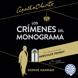 Audiolibro Los crímenes del monograma  - autor Sophie Hannah   - Lee Juan Miguel Díez