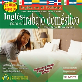 Audiolibro Inglés para el Trabajo Doméstico  - autor Stacey Kammerman   - Lee Stacey Kammerman - acento latino