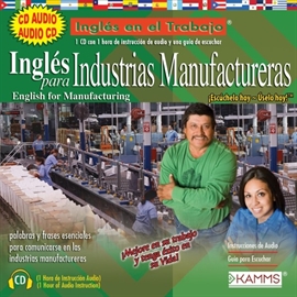 Audiolibro Inglés para Industrias Manufactureras  - autor Stacey Kammerman   - Lee Stacey Kammerman - acento latino
