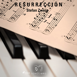 Audiolibro La resurrección  - autor Stefan Zweig   - Lee Carlos Pernias