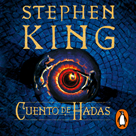 Audiolibro Cuento de hadas  - autor Stephen King   - Lee Julio Caycedo