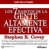 Audiolibro Los 7 hábitos de la gente altamente efectiva  - autor Stephen R. Covey   - Lee Alejo Felipe - acento latino