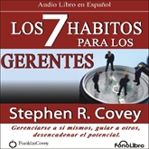 Audiolibro Los 7 Habitos para los Gerentes  - autor Stephen R. Covey   - Lee Alejo Felipe - acento latino