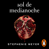 Audiolibro Sol de Medianoche (Saga Crepúsculo 5)  - autor Stephenie Meyer   - Lee Jorge Lemus