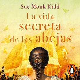Audiolibro La vida secreta de las abejas  - autor Sue Monk Kidd   - Lee Jane Santos