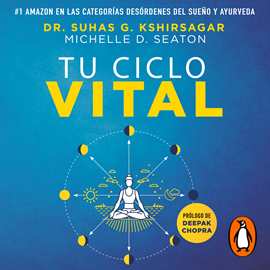 Audiolibro Tu ciclo vital (Colección Vital)  - autor Suhas G. Kshirsagar   - Lee Garcia Casas Ignacio Jose