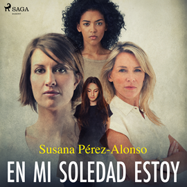 Audiolibro En mi soledad estoy  - autor Susana Pérez-Alonso   - Lee Pilar Corral