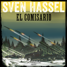 Audiolibro El Comisario  - autor Sven Hassel   - Lee Arturo Lopez