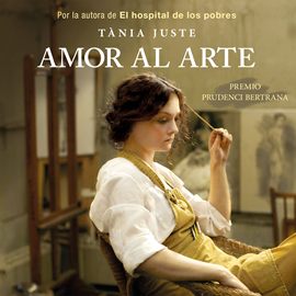 Audiolibro Amor al arte  - autor Tània Juste   - Lee Gádor Martín Díaz