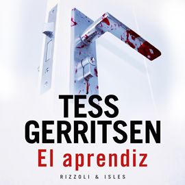 Audiolibro El aprendiz  - autor Tess Gerritsen   - Lee Begoña Pérez Millares