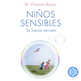 Audiolibro Niños sensibles: su fuerza secreta  - autor Thomas Boyce   - Lee Jordi Filbà