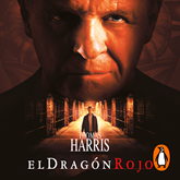 Audiolibro El dragón rojo  - autor Thomas Harris   - Lee Pau Ferrer