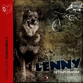 Audiolibro Lenny  - autor Tony Jimenez   - Lee Marcos Chacón - acento castellano