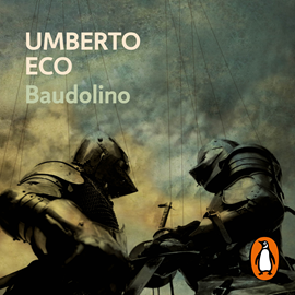 Audiolibro Baudolino  - autor Umberto Eco   - Lee Inigo Álvarez de Lara