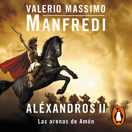 Audiolibro Aléxandros II  - autor Valerio Massimo Manfredi   - Lee Jordi Salas